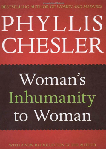 Woman's Inhumanity to Woman